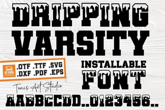 Ab Dripping Varsity: A Typeface for Business Owners