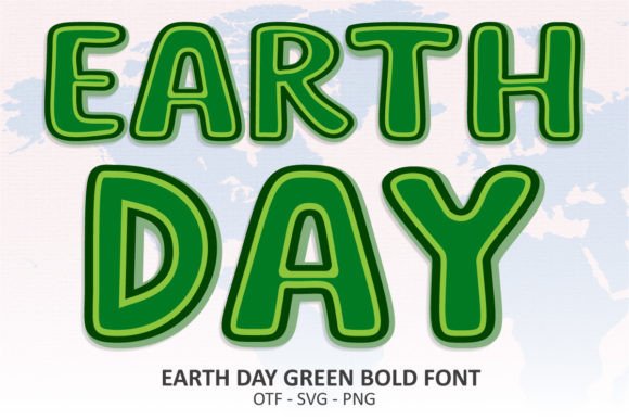 Earth Day Green: A Versatile Display Font for Editorial Design
