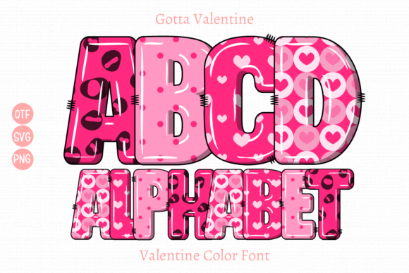 Gotta Valentine: A Color Font for Love and Life
