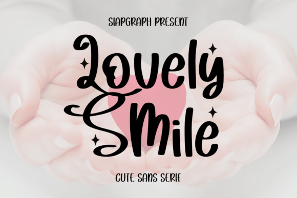 Lovely Smile Font for Creative Publishing