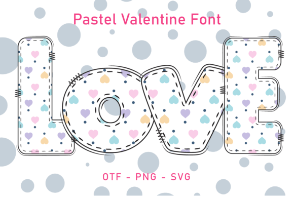 Pastel Valentine: A Friendly Font for Your Brand and Business Materials