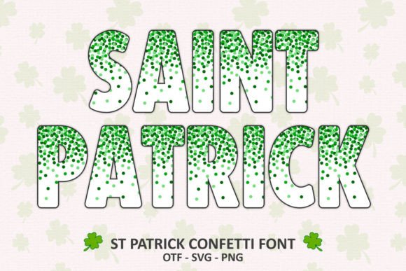 St Patrick Confetti: A Playful Typeface to Dress Up Your Small Business Brand for the Holidays